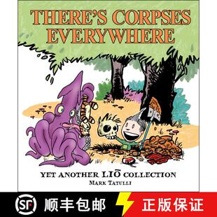 【3-4周达】There's Corpses Everywhere: Yet Another Lio Collection Volume 4 [9780740797330]