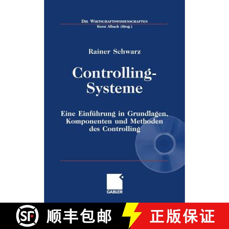【3-4周达】Controlling-Systeme : Eine Einführung in Grundlagen, Komponenten und Methoden des Control... [9783409129442]