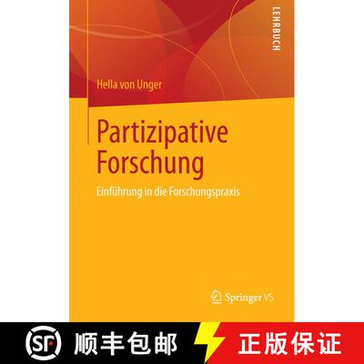 【3-4周达】Partizipative Forschung : Einführung in die Forschungspraxis [9783658012892]