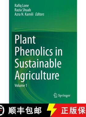 【3-4周达】Plant Phenolics in Sustainable Agriculture : Volume 1 [9789811548925]