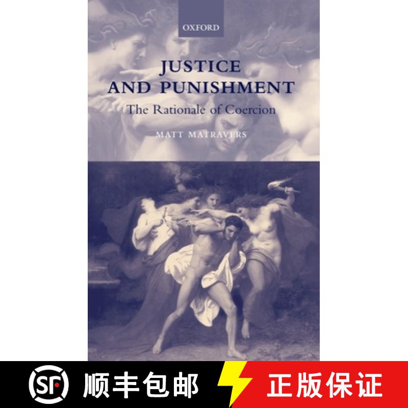 【3-4周达】Justice and Punishment: The Rationale of Coercion [9780198295730]