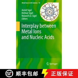 4周达 Metal Interplay Ions between Nucleic 9789400721715 Acids and