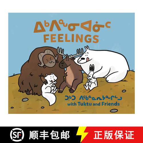 【3-4周达】精装 Feelings with Tuktu and Friends : Bilingual Inuktitut and English Edition [9781774505663]