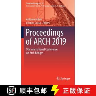 Proceedings 9783030292263 Bridges International 4周达 Conference ARCH Arch 2019 9th