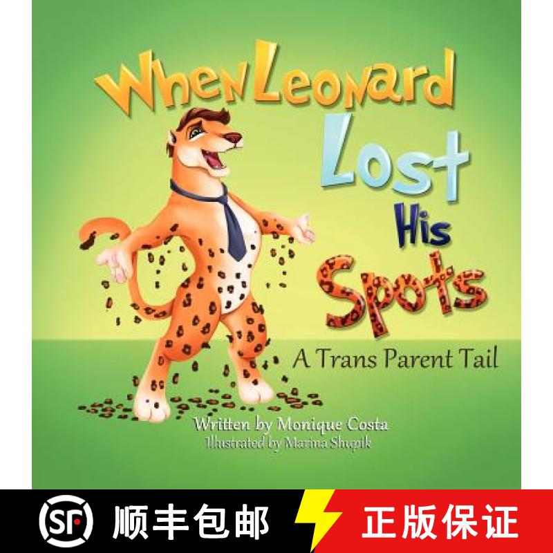【3-4周达】When Leonard Lost His Spots [9780985106713]