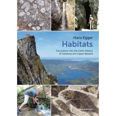 预订 Habitats: Excursions Into the Earth History of Salzburg and Upper Bavaria [9783702508814]