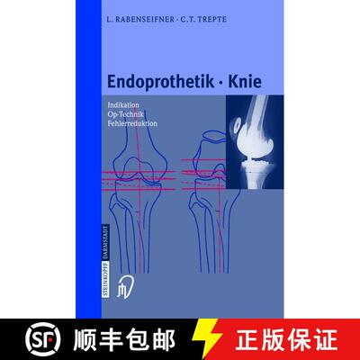 【3-4周达】Endoprothetik Knie [9783642633133]