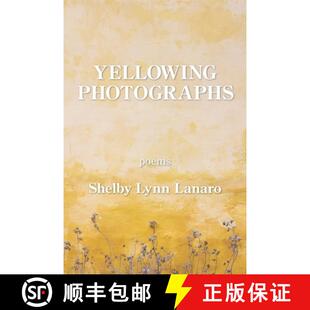 【3-4周达】Yellowing Photographs [9781954353626]