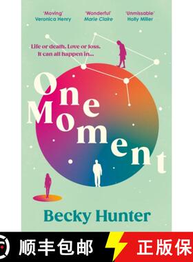 【3-4周达】One Moment: 'Fans of Jojo Moyes will devour this stunning tale' Sunday Express [9781838958695]