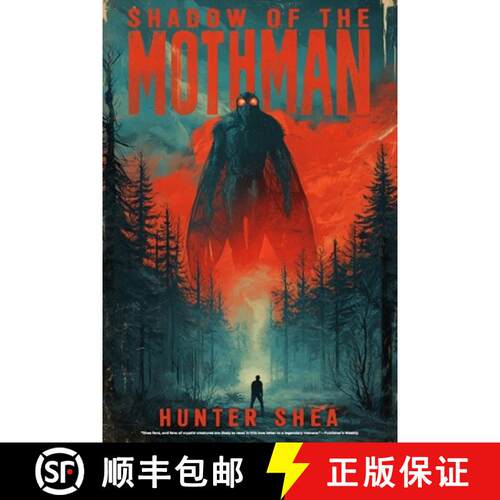 【3-4周达】Shadow Of The Mothman: A Cryptid Thriller [9781923663046]