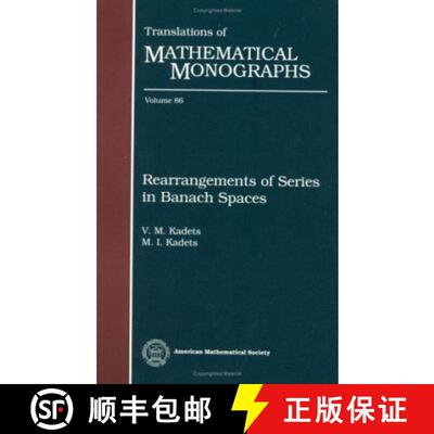 【3-4周达】精装 Rearrangements of Series in Banach Spaces [9780821845462]