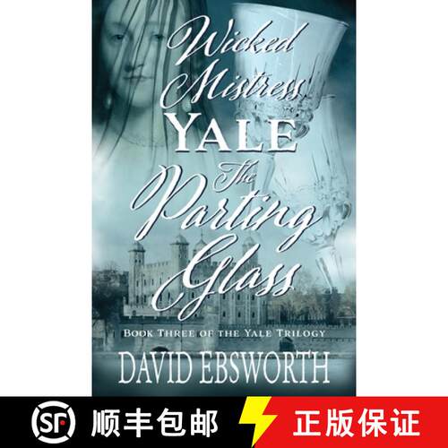 【3-4周达】Wicked Mistress Yale, The Parting Glass [9781781329993]