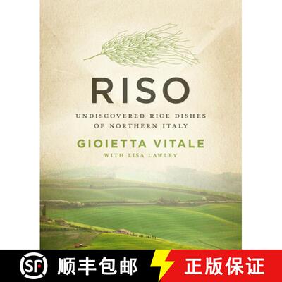 【2-3周达】Riso : Undiscovered Rice Dishes of Northern Italy [9781453246337]