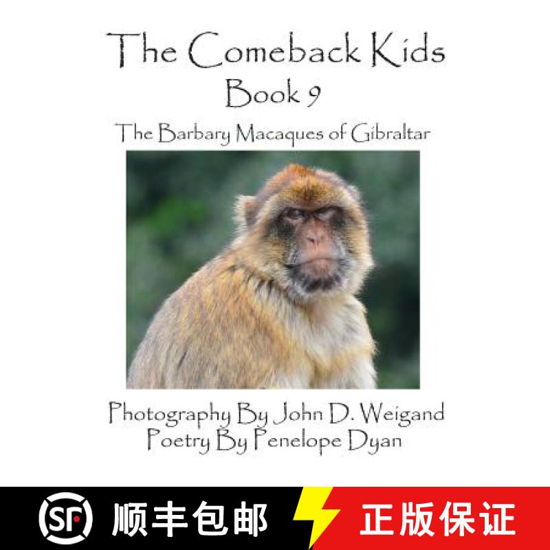 【2-3周达】The Comeback Kids -- Book 9 -- The Barbary Macaques of Gibraltar [9781614770367]