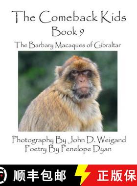 【3-4周达】The Comeback Kids -- Book 9 -- The Barbary Macaques of Gibraltar [9781614770367]