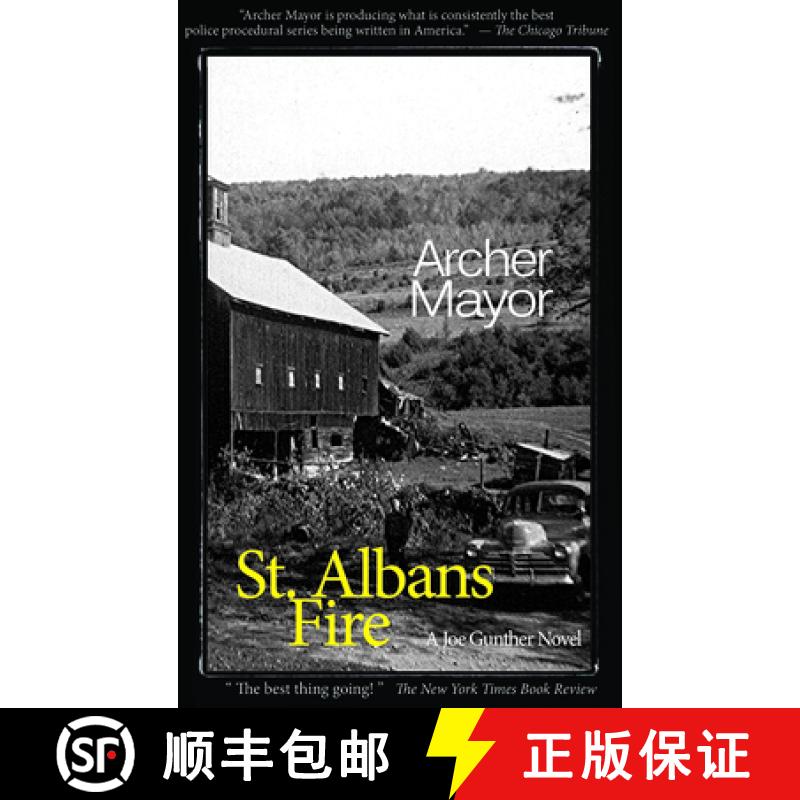 【3-4周达】St. Alban's Fire: A Joe Gunther Novel [9780979861338]