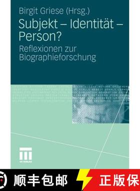 【3-4周达】Subjekt - Identität - Person? : Reflexionen zur Biographieforschung [9783531159478]