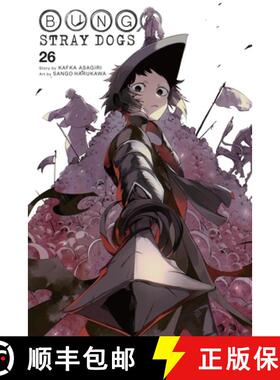 【3-4周达】Bungo Stray Dogs, Vol. 26: Volume 26 [9798855430479]