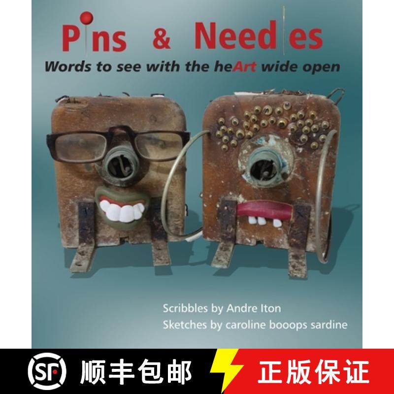 【3-4周达】Pins and Needles: Words to see with the heArt wide open [9781733132145]