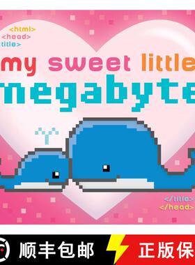 【3-4周达】My Sweet Little Megabyte [9781481468091]