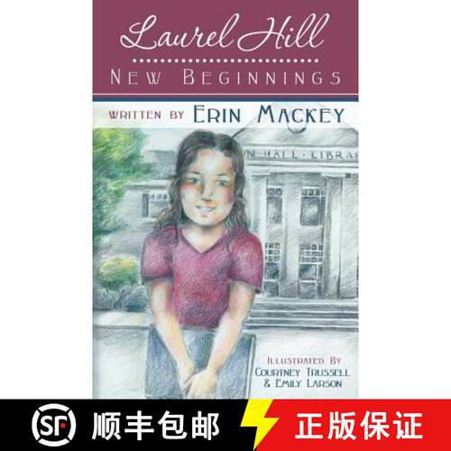 【3-4周达】Laurel Hill: New Beginnings: Book 1 [9781462407781]