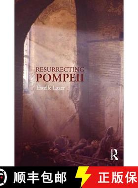 【3-4周达】Resurrecting Pompeii [9780415261463]