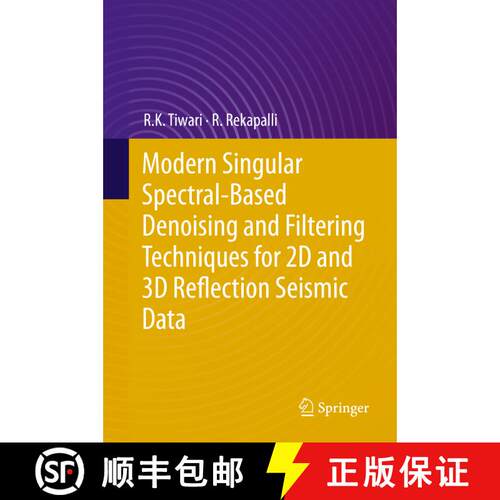 【3-4周达】精装 Modern Singular Spectral-Based Denoising and Filtering Techniques for 2D and 3D Refle... [9783030193034]