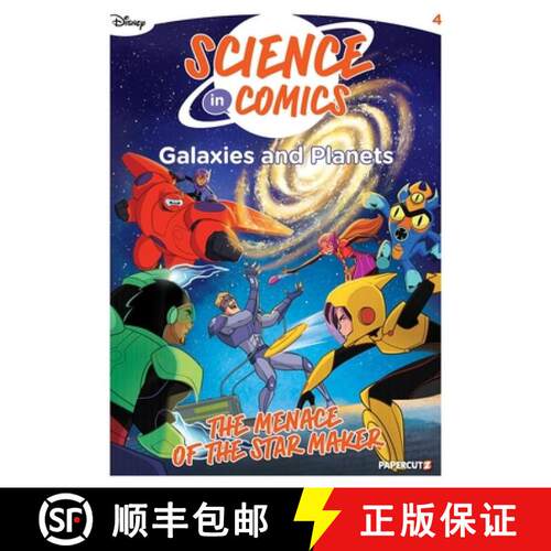 【3-4周达】Disney Science in Comics: Galaxies and Planets: The Menace of the Star Maker [9781545827413]