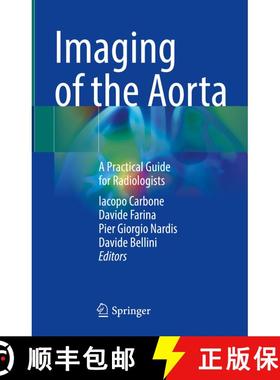 【3-4周达】Imaging of the Aorta: A Practical Guide for Radiologists [9783031525261]