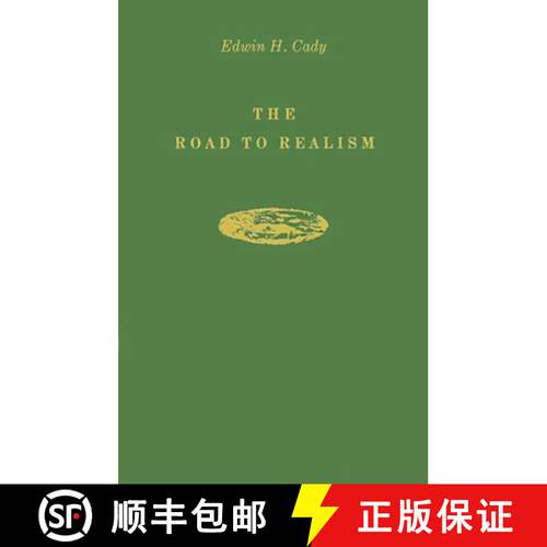 【3-4周达】精装 The Road to Realism: The Early Years 1837-1886 of William Dean Howells [9780313252068]