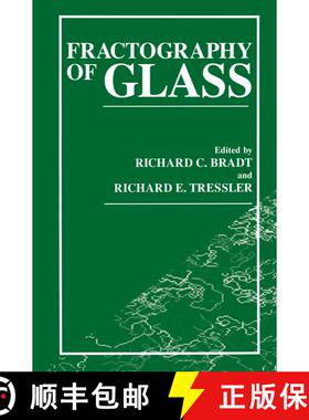 【3-4周达】Fractography of Glass [9781489913272]