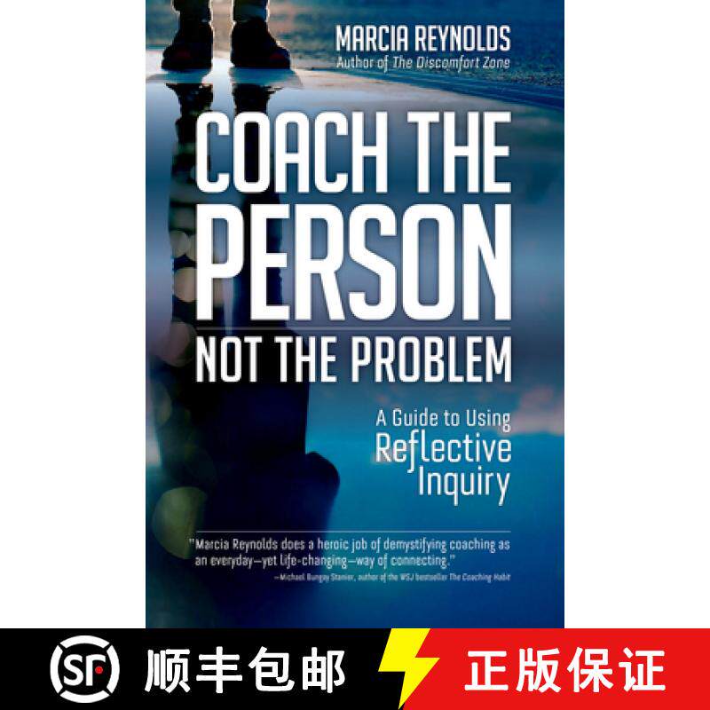 【3-4周达】Coach's Guide to Reflective Inquiry: Seven Essential Practices for Breakthrough Coaching [9781523087839]
