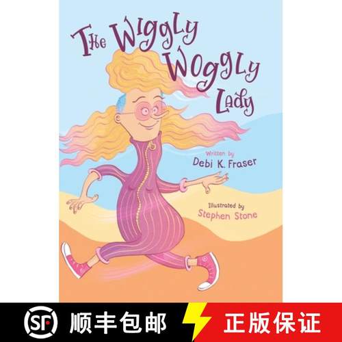 预订 The Wiggly Woggly Lady: She's off to find some wiggly woggly friends. Book 1 in the Stories with... [9781738978427]