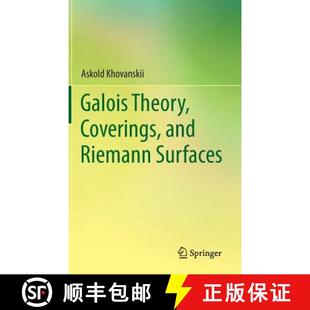 Galois Theory Surfaces 9783642388408 Riemann 4周达 and Coverings