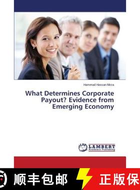 预订 What Determines Corporate Payout? Evidence from Emerging Economy [9783659501043]