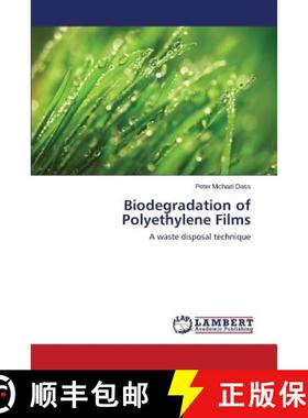 预订 Biodegradation of Polyethylene Films [9783659554094]