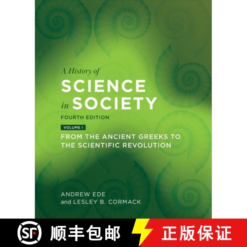 【3-4周达】A History of Science in Society, Volume I : From the Ancient Greeks to the Scientific Revo... [9781487524647]