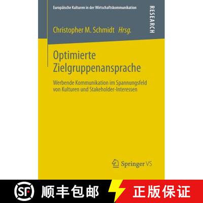 【3-4周达】Optimierte Zielgruppenansprache : Werbende Kommunikation im Spannungsfeld von Kulturen und... [9783531194912]