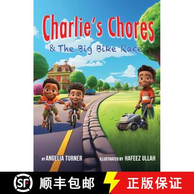 【3-4周达】精装 Charlie's Chores & The Big Bike Race [9798991384803]