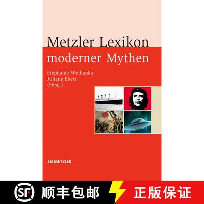 【3-4周达】精装 Metzler Lexikon moderner Mythen: Figuren, Konzepte, Ereignisse [9783476023643]