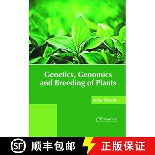 and Breeding 预订 9781682865811 Genomics Plants Genetics