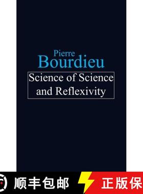 【3-4周达】Science Of Science And Reflexivity [Wiley社会学] [9780745630595]