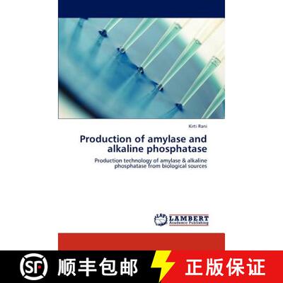 预订 Production of Amylase and Alkaline Phosphatase [9783846589830]
