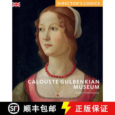【3-4周达】Calouste Gulbenkian Museum : Director's Choice [9781785514210]
