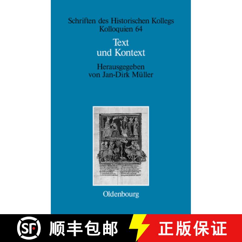 【3-4周达】Text und Kontext：Fallstudien und theoretische Begründungen einer kulturwissenschaftlich ... [9783486581065]