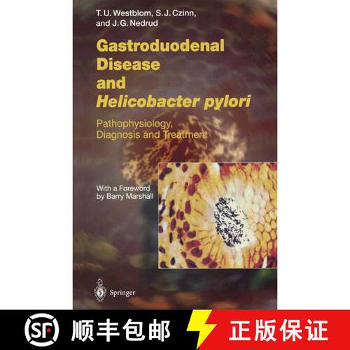【3-4周达】Gastroduodenal Disease and Helicobacter pylori : Pathophysiology, Diagnosis and Treatment [9783642642210]