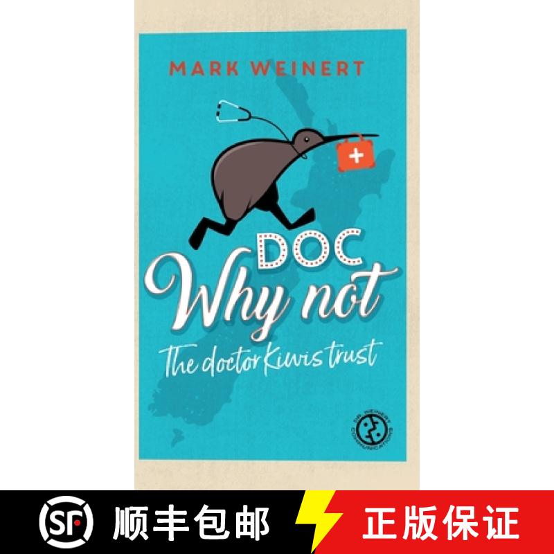 【3-4周达】Doc Why Not: The doctor Kiwis trust [9783347303287]