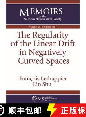 【3-4周达】The Regularity of the Linear Drift in Negatively Curved Spaces [9781470455422]