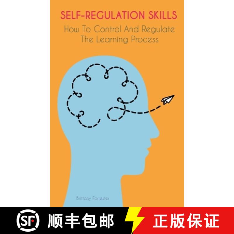 【4周达】Self-Regulation Skills  How To Control And Regulate  The Learning Process [9798215267080]