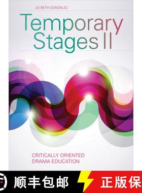 【3-4周达】Temporary Stages II : Critically Oriented Drama Education [9781783200115]